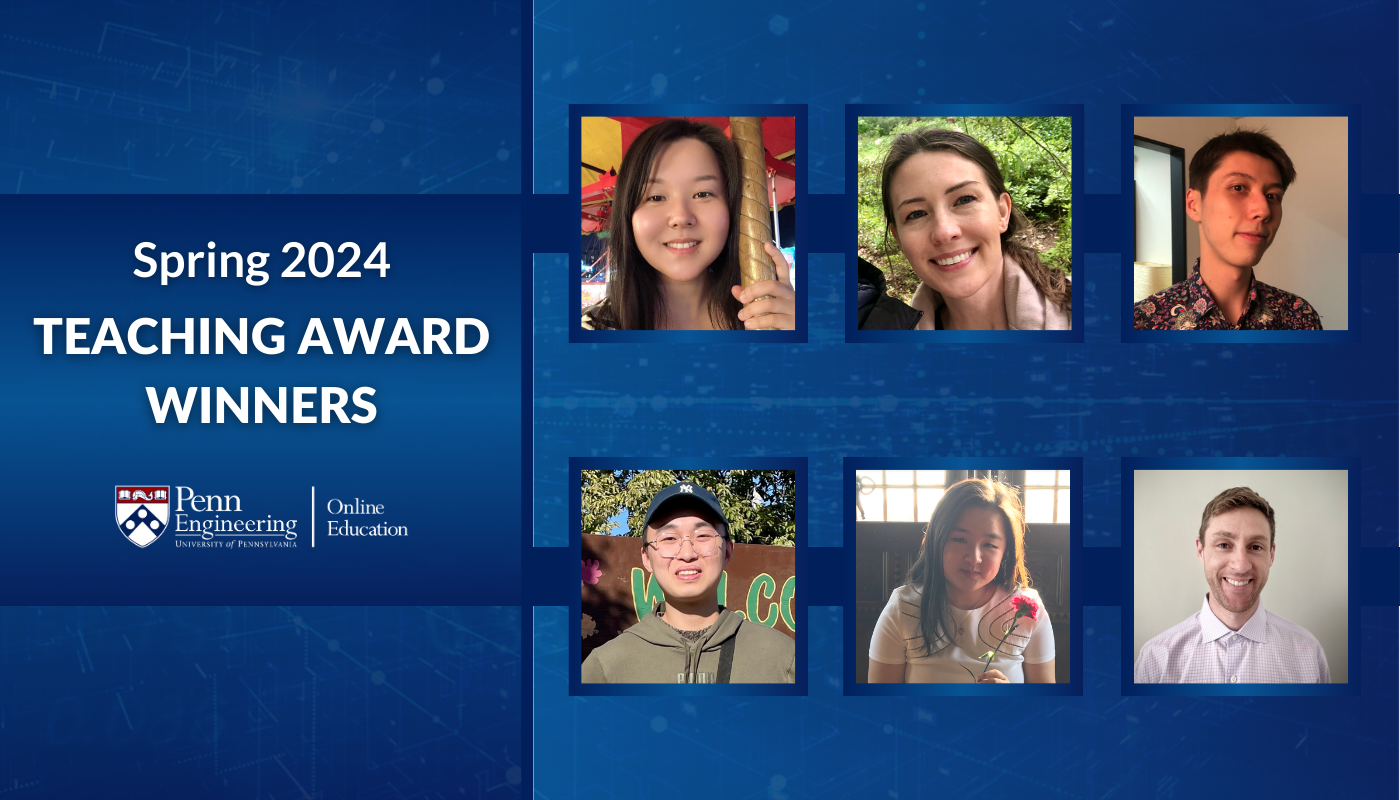 Spring 2024 Penn Engineering Online TA Awards